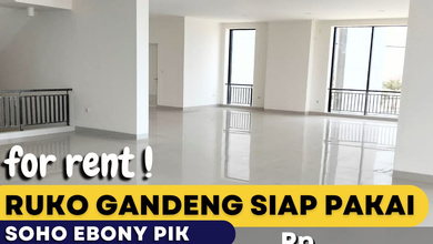 Disewakan Ruko Gandeng Soho Ebony Golf Island 