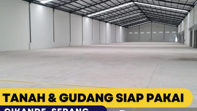 Dijual Tanah & Gudang di Cikande Akses Kontainer Dan Tol Siap Pakai
