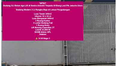 Gudang 3Lt Beton dgn Lift di Sentra Industri Terpadu III Elang Laut Pik Jakarta Utara 