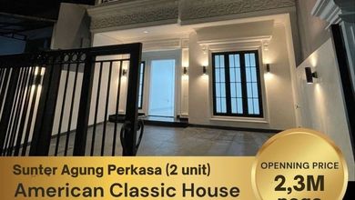 Di Jual Rumah di Sunter Agung Perkasa Gaya American Classic