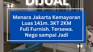 *Dijual Cepat Nego Sampai Jadi* Kondominium Menara Jakarta Kemayoran Tersewa