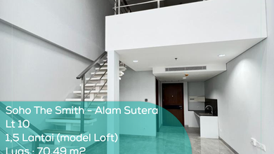 Soho The Smith Alam Sutera Lt 10, 1,5 lantai (LOFT), Non Furnished, PPJB