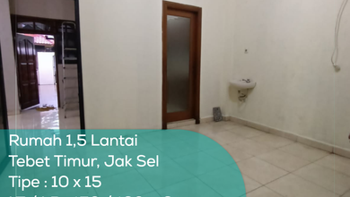 Rumah 1,5 Lantai Tebet Timur, Tipe 10x15, LT/LB 150/160 m2, KT/KM 2+1/2+1, Non Furnished