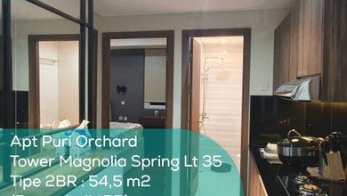 Apartement Puri Orchard Tower Magnolia Spring Wing B Lt 35, 2BR, Full Furnished